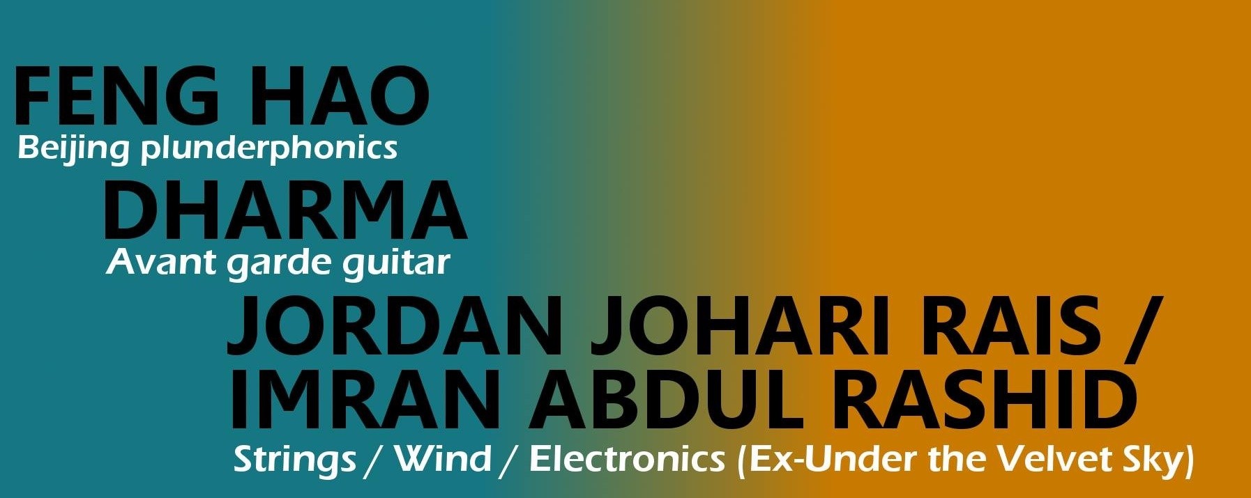 Ujikaji presents Feng Hao / Dharma / Jordan Johari Rais & Imran Abdul Rashid